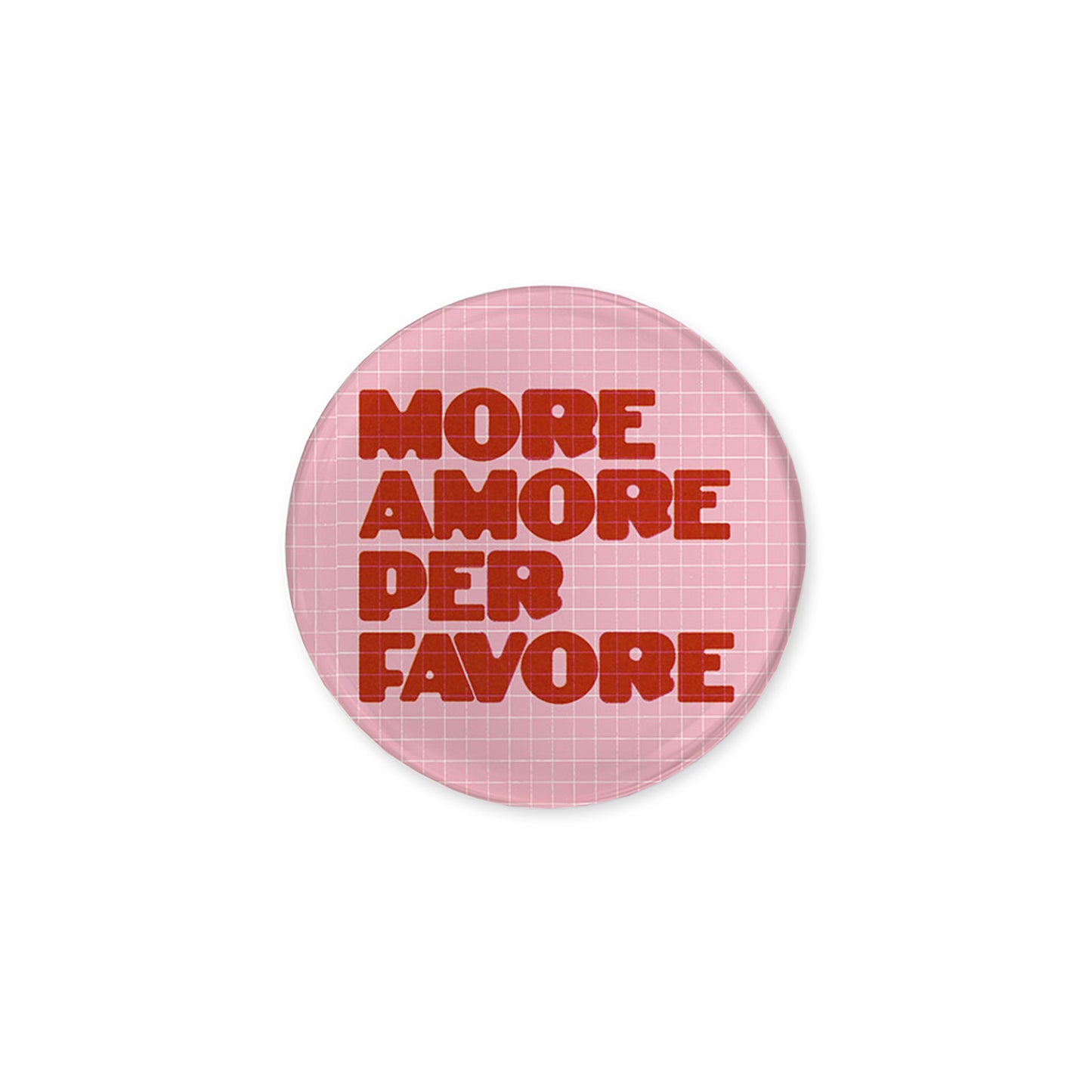 Magnet More Amore Button