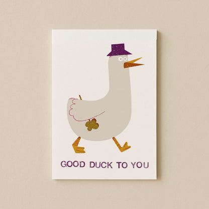 Good Duck Postkarte DIN A6