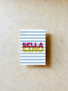 Ciao Bella Postcard DIN A6