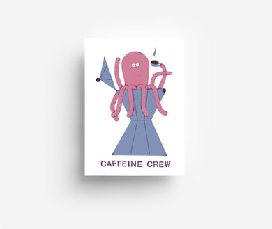 Caffeine Crew Postkarte DIN A6