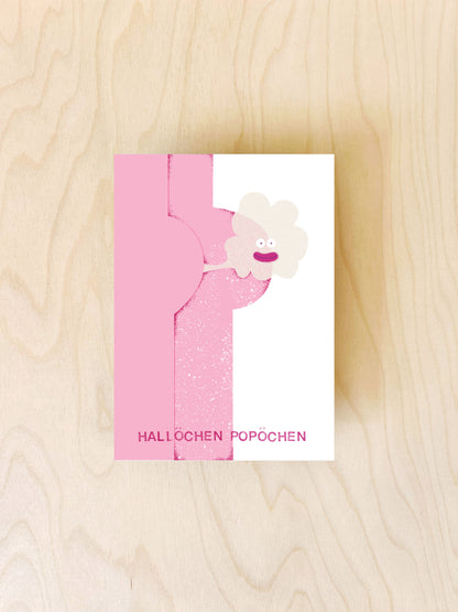 Hallöchen Popöchen Postkarte DIN A6
