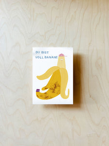 Voll Banane Postkarte DIN A6