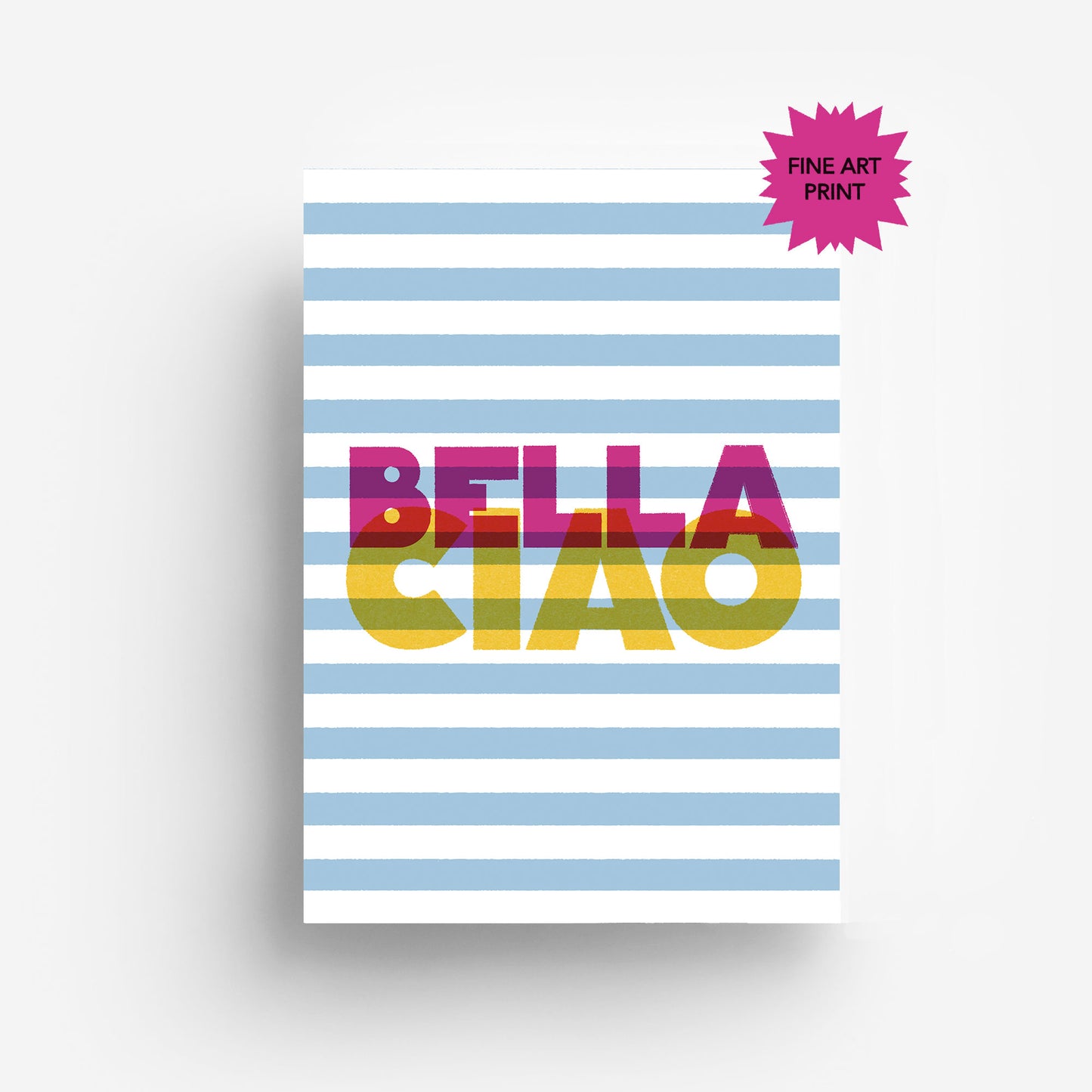 Bella Ciao Fine Art Druck DIN A3