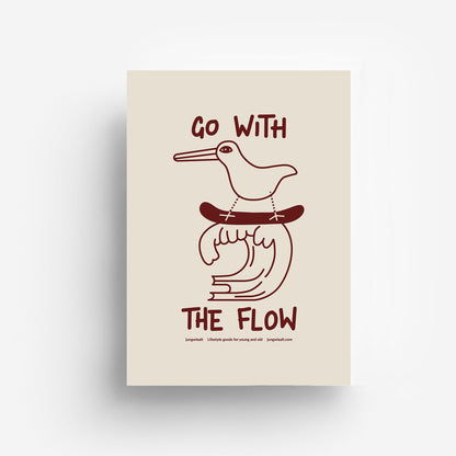 Go With The Flow Poster DIN A3