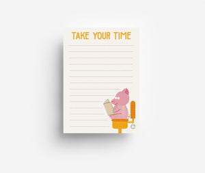 TAKE YOUR TIME MAGNETIC NOTEPAD