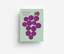Load image into Gallery viewer, You&#39;re So Grape Postcard DIN A6