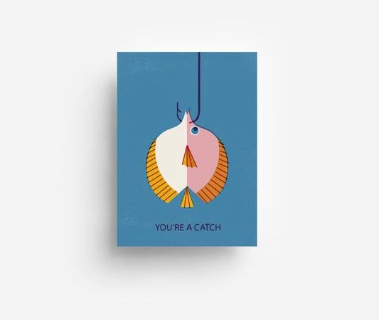You're A Catch Postkarte DIN A6